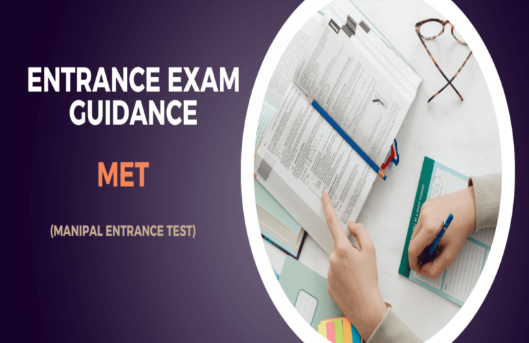 MET (Manipal Entrance Test)