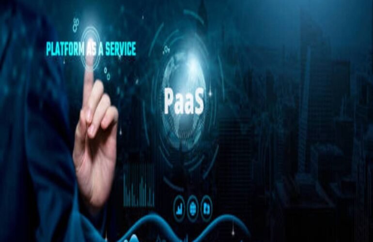 Platform as a Service (PaaS)