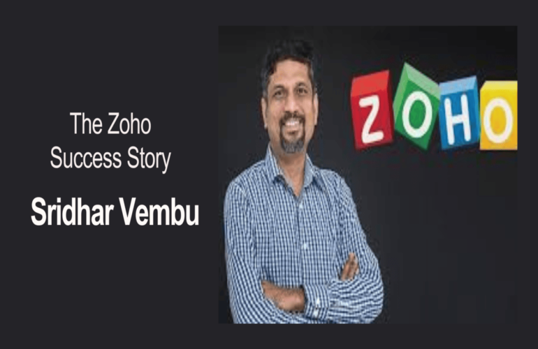Sridhar Vembu & The Zoho Corporation Success Story